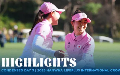 Condensed Day 3 | 2025 Hanwha LIFEPLUS International Crown Condensed Day 3 | 2025 Hanwha LIFEPLUS International Crown
