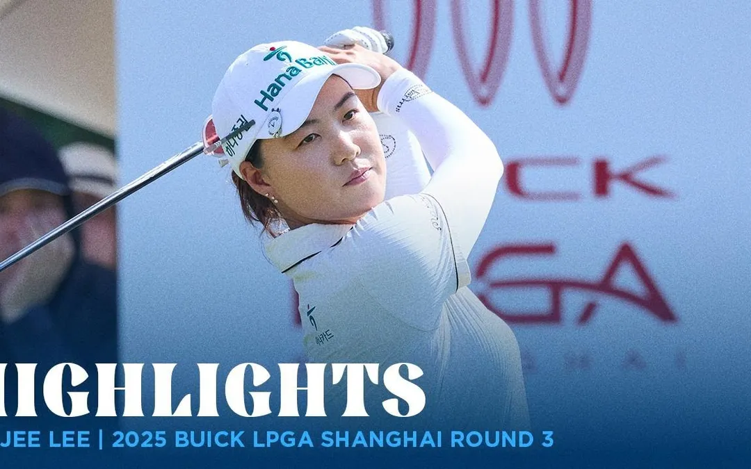 Minjee Lee Highlights | 2025 Buick LPGA Shanghai Rd. 3 Minjee Lee Highlights | 2025 Buick LPGA Shanghai Rd. 3