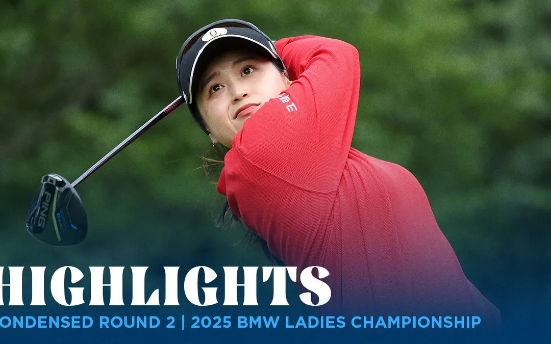 Condensed Rd. 2 | 2025 BMW Ladies Championship Condensed Rd. 2 | 2025 BMW Ladies Championship
