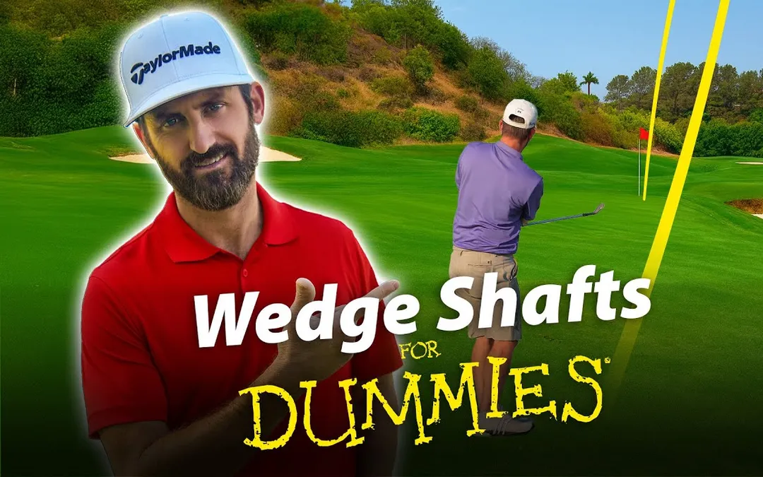 Wedge Shafts for Dummies! Everything you need to know before buying your next set of wedges! Wedge Shafts for Dummies! Everything you need to know before buying your next set of wedges!
