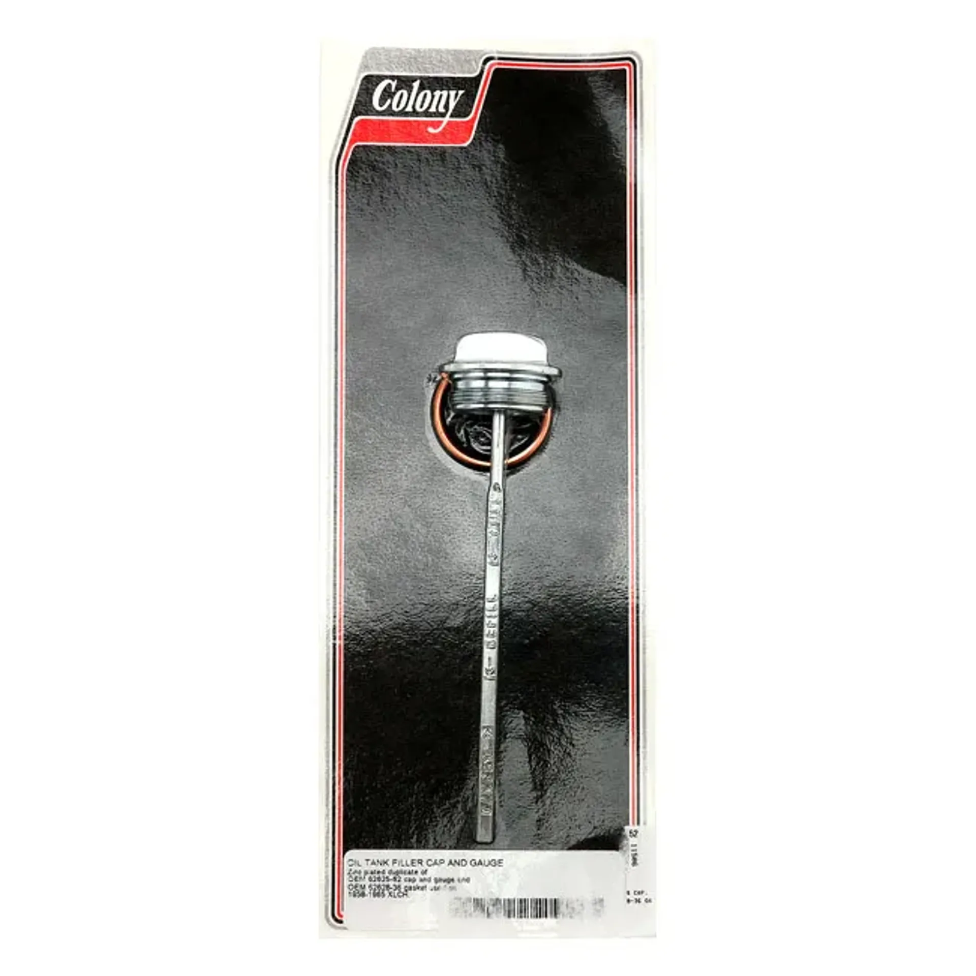 Colony, screw-in dipstick. Zinc